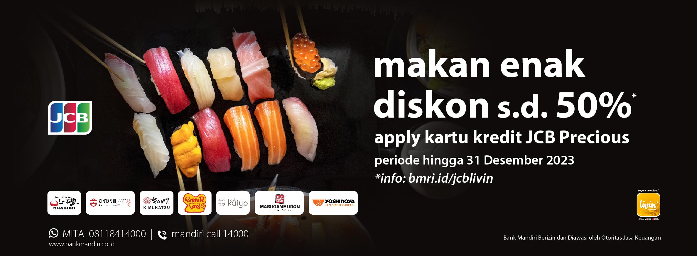 Makan Enak Diskon 50% Apply Mandiri Kartu Kredit JCB Precious Di Livin ...